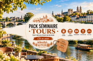 Pack séminaire à Tours tout compris pour entreprise